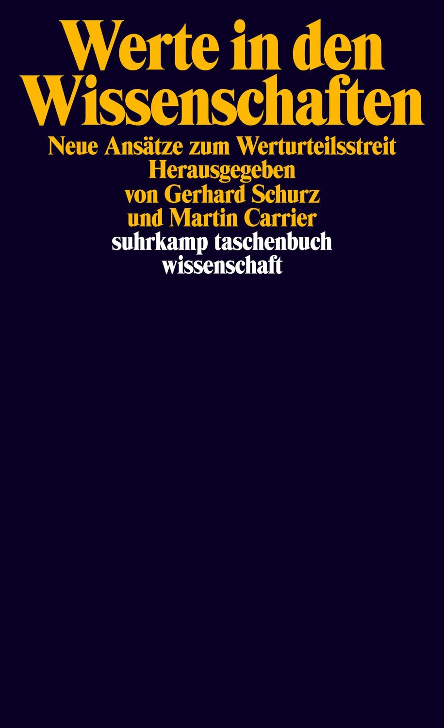 Cover: 9783518296622 | Werte in den Wissenschaften | Neue Ansätze zum Werturteilsstreit