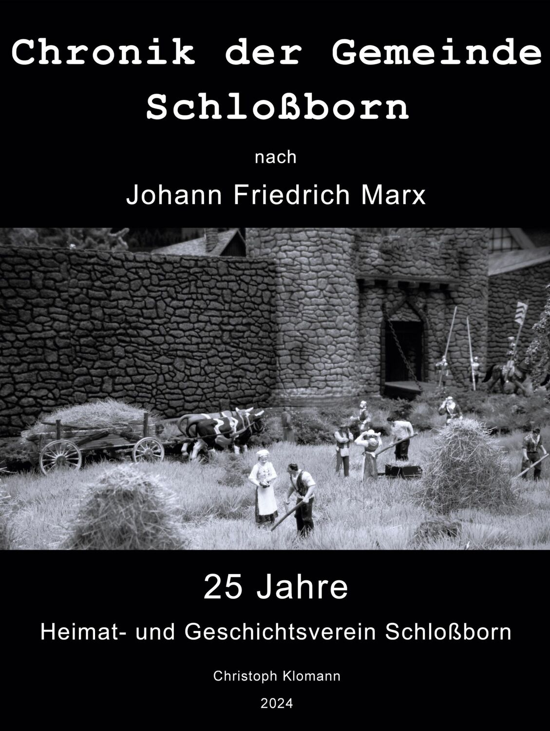 Cover: 9783759743930 | Chronik der Gemeinde Schloßborn | nach Johann Friedrich Marx | Klomann