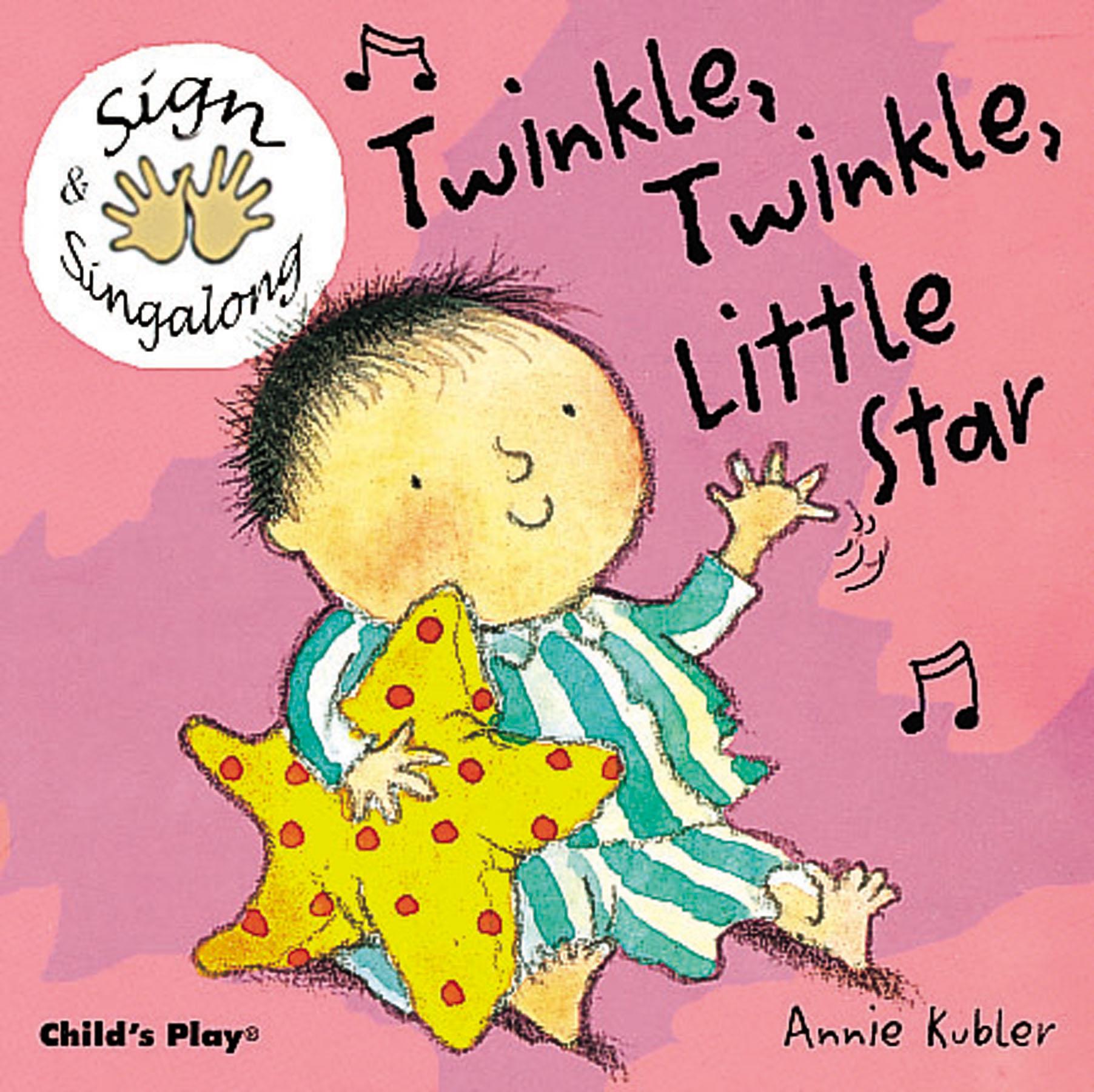 Cover: 9781904550020 | Twinkle, Twinkle, Little Star | BSL (British Sign Language) | Kubler