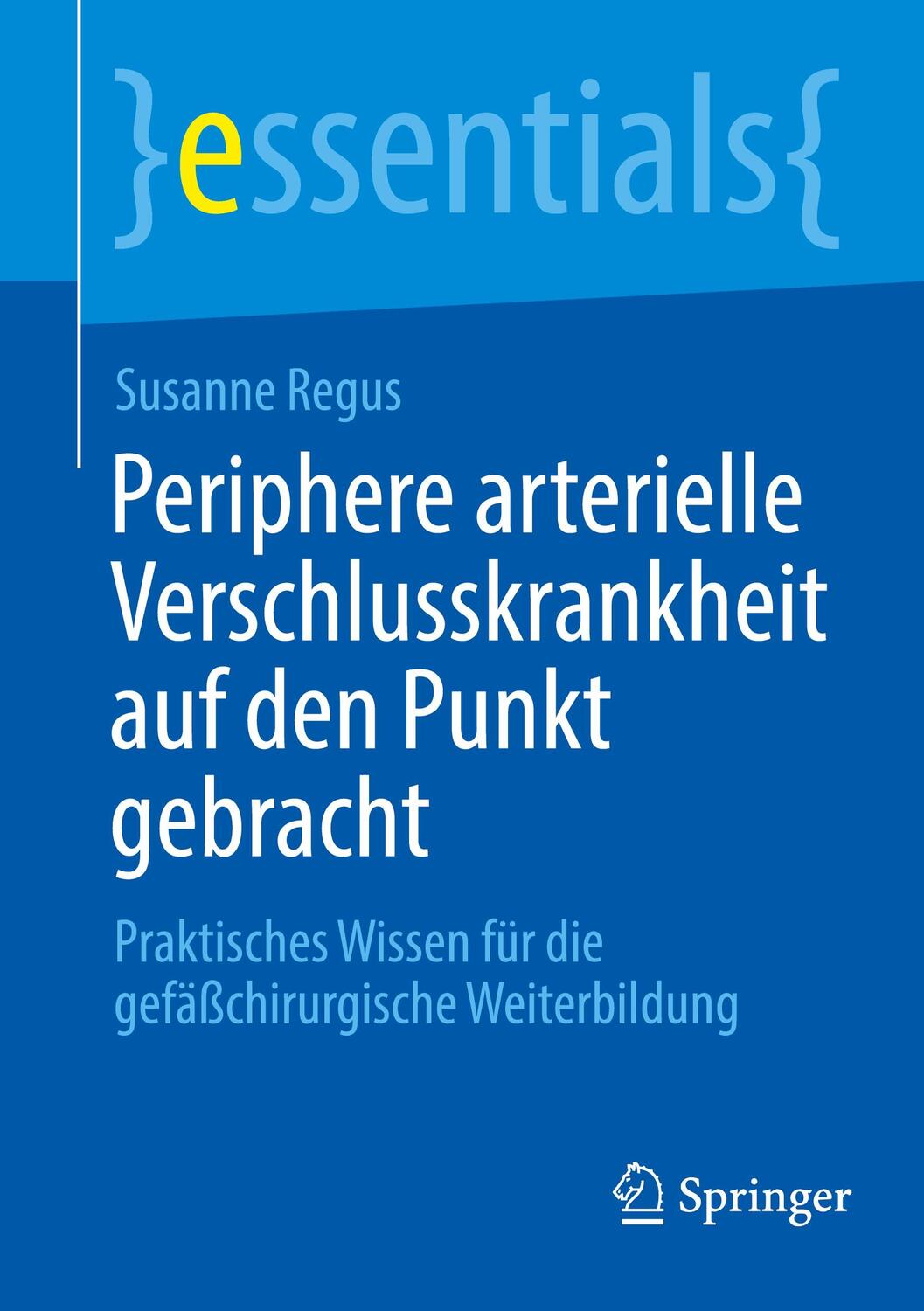 Cover: 9783662694091 | Periphere arterielle Verschlusskrankheit auf den Punkt gebracht | Buch