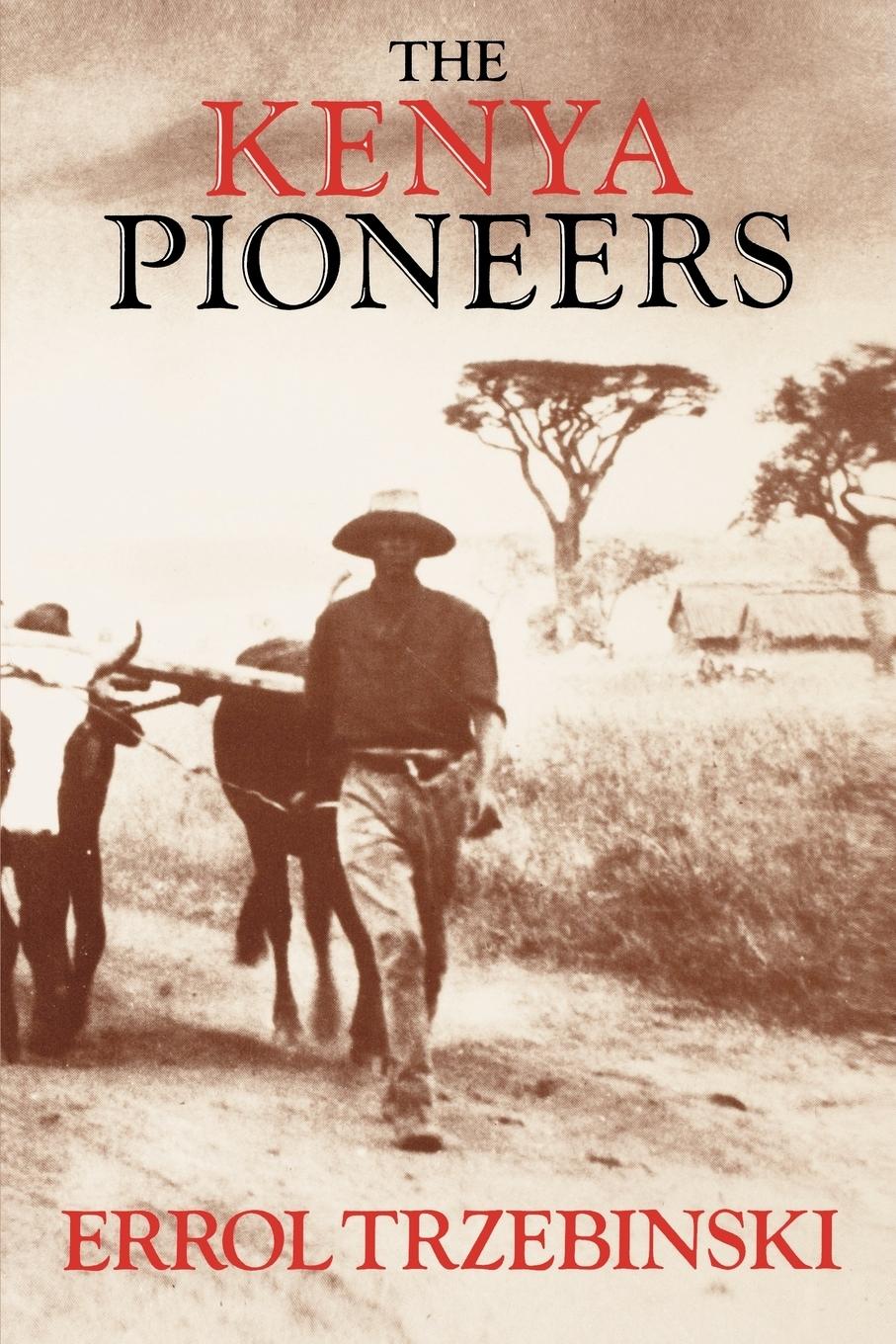 Cover: 9780393305326 | The Kenya Pioneers | Errol Trzebinski | Taschenbuch | Englisch | 1988