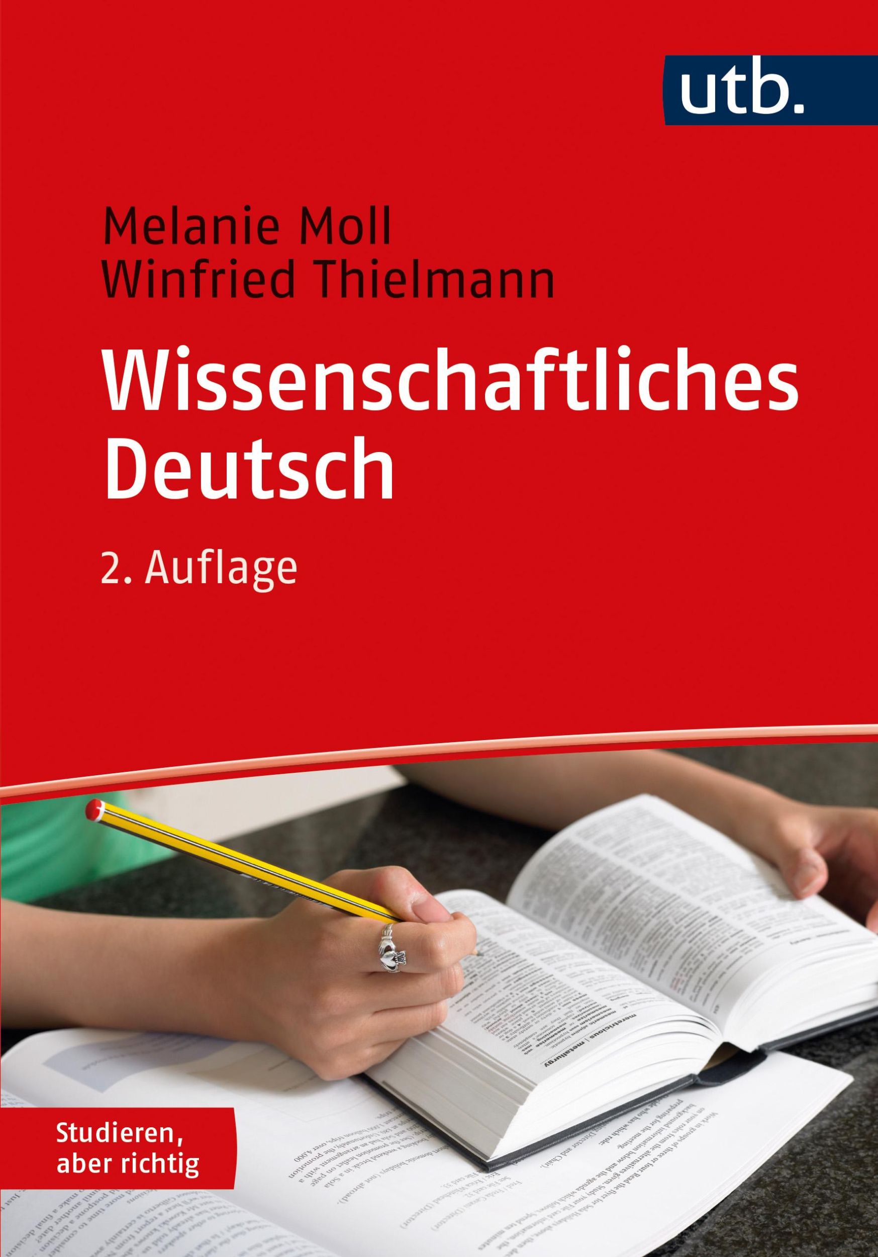 Cover: 9783825258764 | Wissenschaftliches Deutsch | Melanie Moll (u. a.) | Taschenbuch | 2022