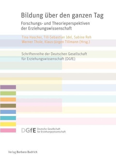 Cover: 9783847406570 | Bildung über den ganzen Tag | Taschenbuch | 235 S. | Deutsch | 2015