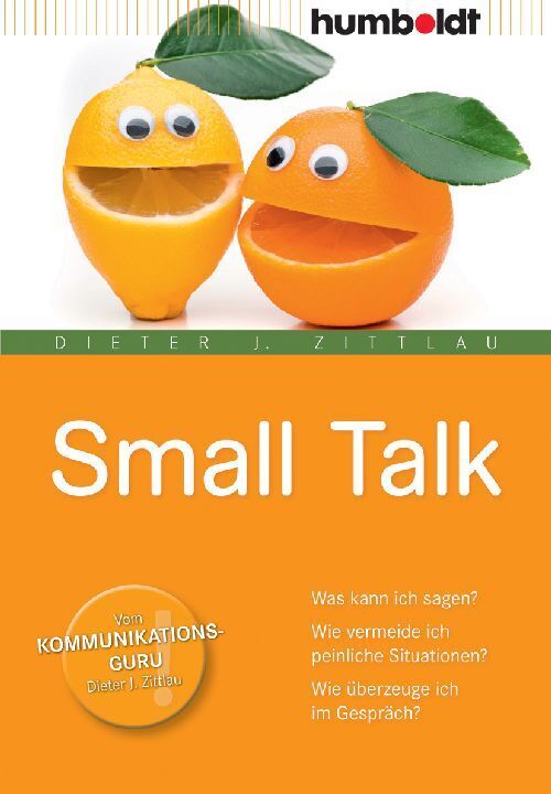 Cover: 9783869100128 | Small Talk | Dieter J. Zittlau | Taschenbuch | 180 S. | Deutsch | 2010