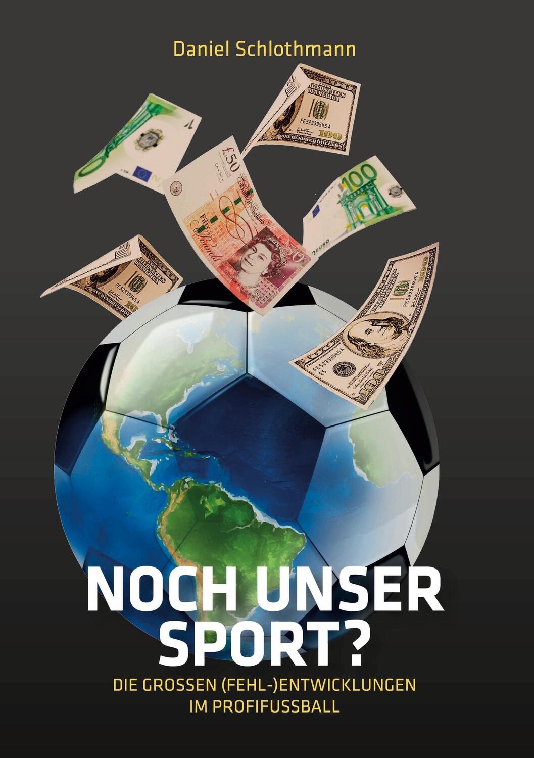 Cover: 9783756210541 | Noch unser Sport? | Die großen (Fehl-)Entwicklungen im Profifußball