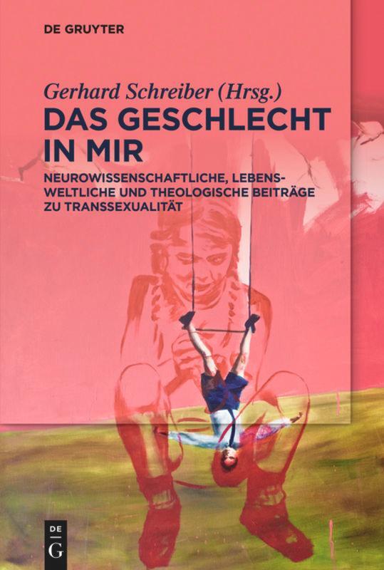 Cover: 9783110605068 | Das Geschlecht in mir | Gerhard Schreiber | Taschenbuch | Paperback