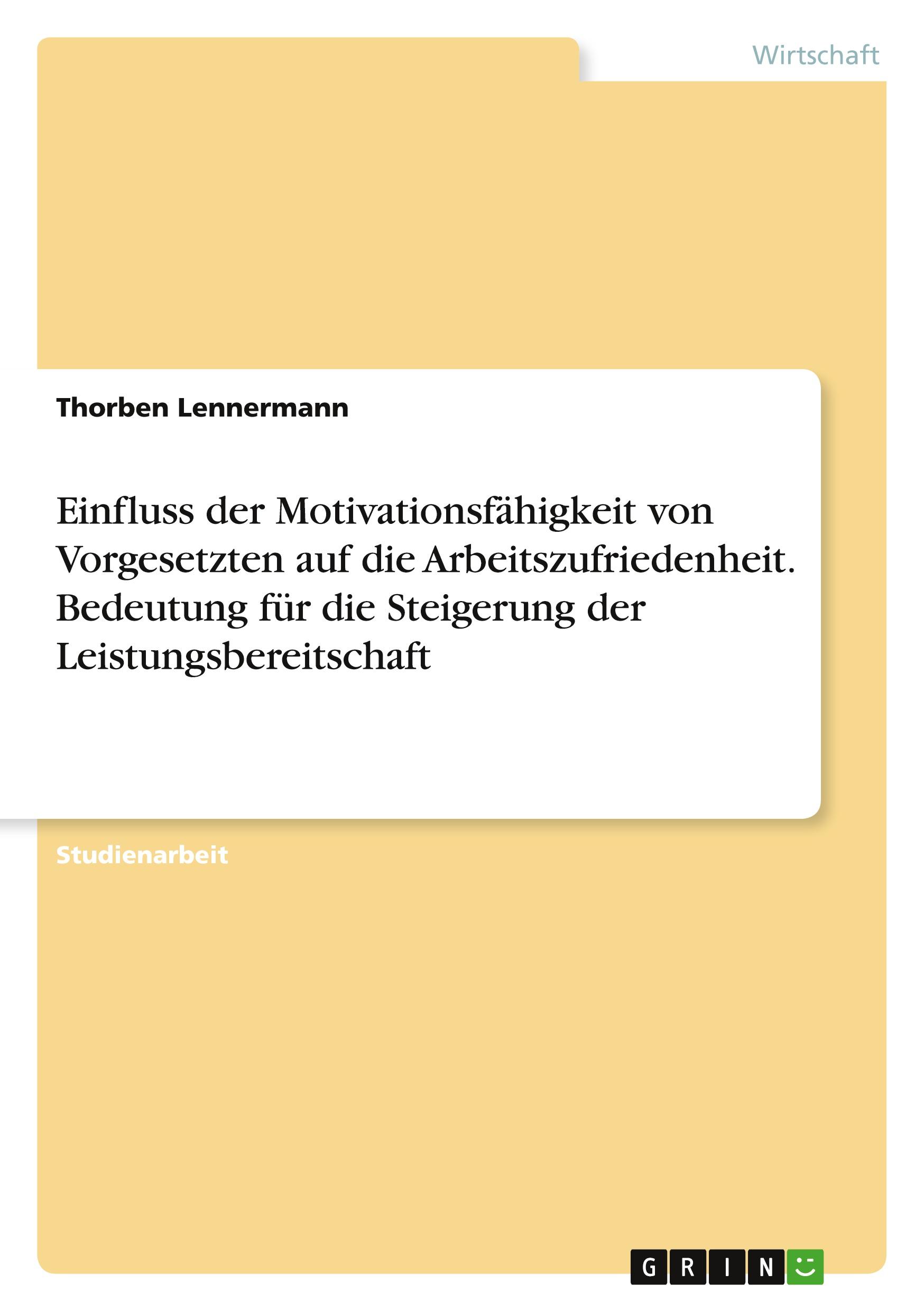 Cover: 9783346605276 | Einfluss der Motivationsfähigkeit von Vorgesetzten auf die...