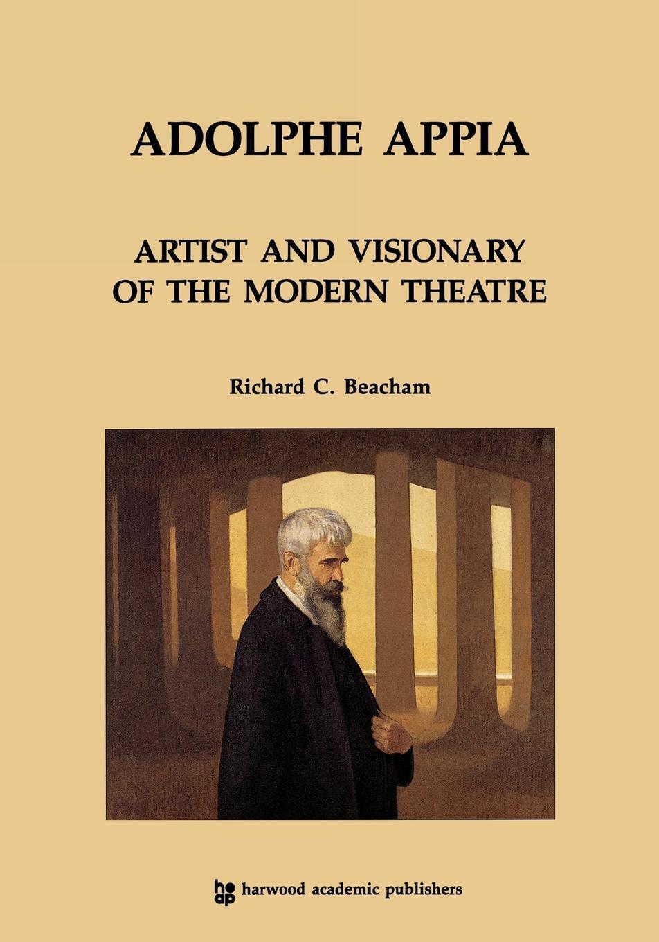 Cover: 9783718655083 | Adolphe Appia | Artist and Visionary of the Modern Theatre | Beacham