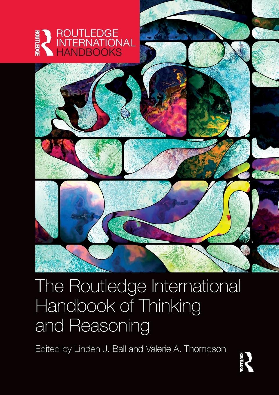 Cover: 9780367226305 | International Handbook of Thinking and Reasoning | Ball (u. a.) | Buch