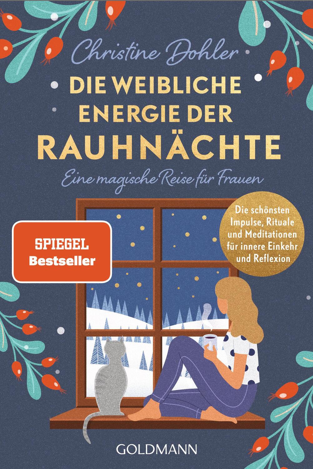 Cover: 9783442223886 | Die weibliche Energie der Rauhnächte | Christine Dohler | Taschenbuch