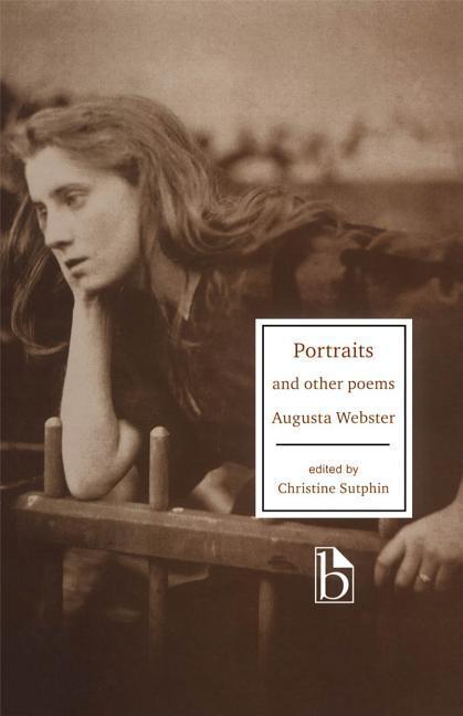 Cover: 9781551111643 | Augusta Webster | Portraits and Other Poems | Augusta Webster (u. a.)