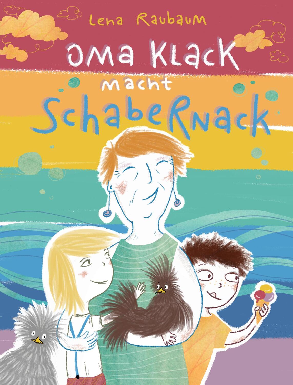 Cover: 9783991280156 | Oma Klack macht Schabernack | Lena Raubaum | Buch | 80 S. | Deutsch