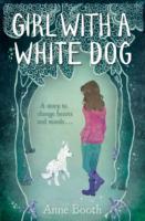 Cover: 9781846471810 | Girl with a White Dog | Anne Booth | Taschenbuch | Englisch | 2014