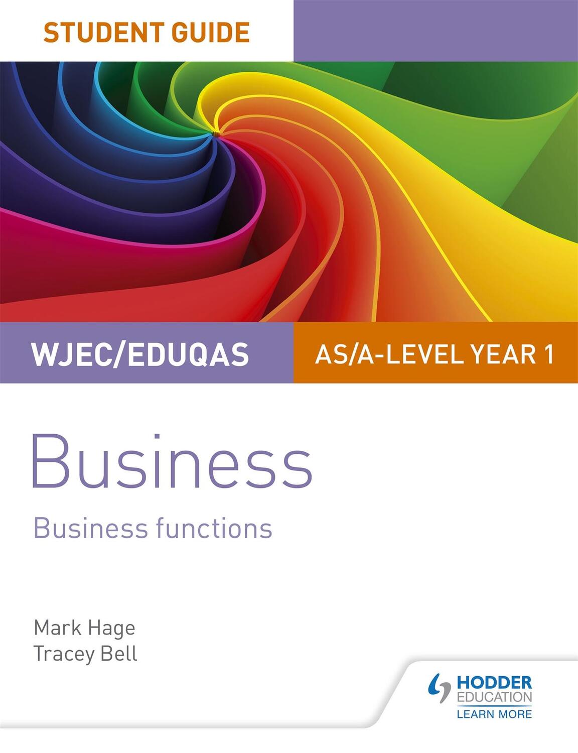 Cover: 9781510419872 | WJEC/Eduqas AS/A-level Year 1 Business Student Guide 2: Business...