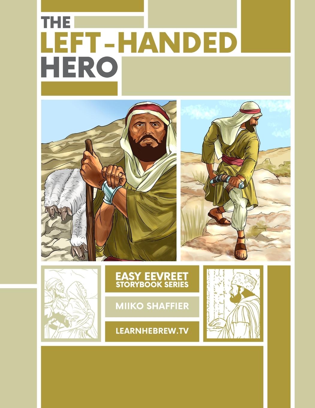 Cover: 9781958999011 | The Left Handed Hero | An Easy Eevreet Story | Shaffier | Taschenbuch