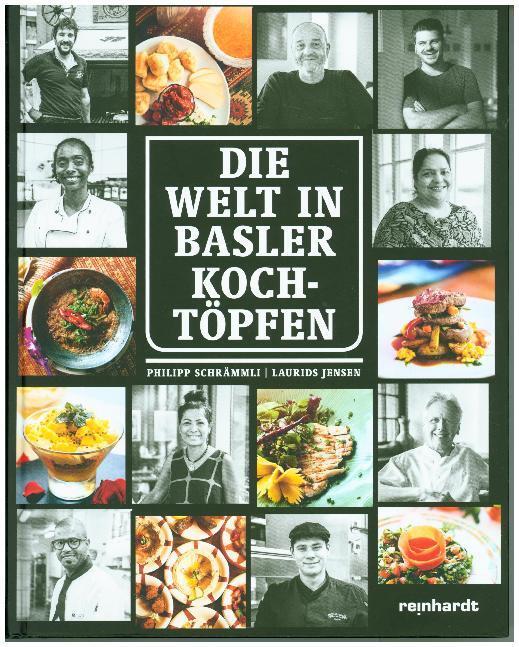 Cover: 9783724520856 | Die Welt in Basler Kochtöpfen | Philipp Schrämmli (u. a.) | Buch