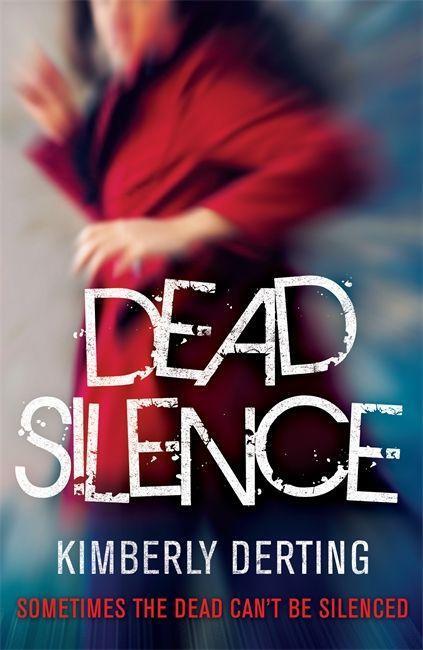 Cover: 9780755389179 | Dead Silence | Kimberly Derting | Taschenbuch | Englisch | 2013