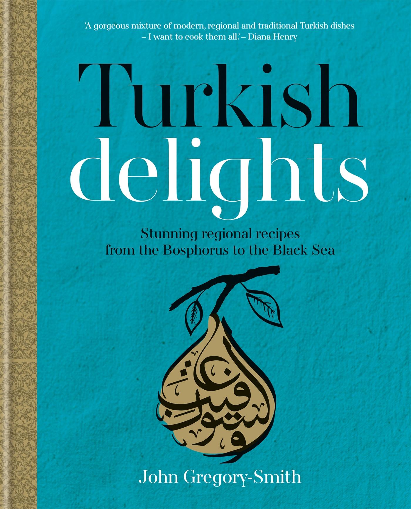 Cover: 9780857832986 | Turkish Delights | John Gregory-Smith | Buch | Gebunden | Englisch