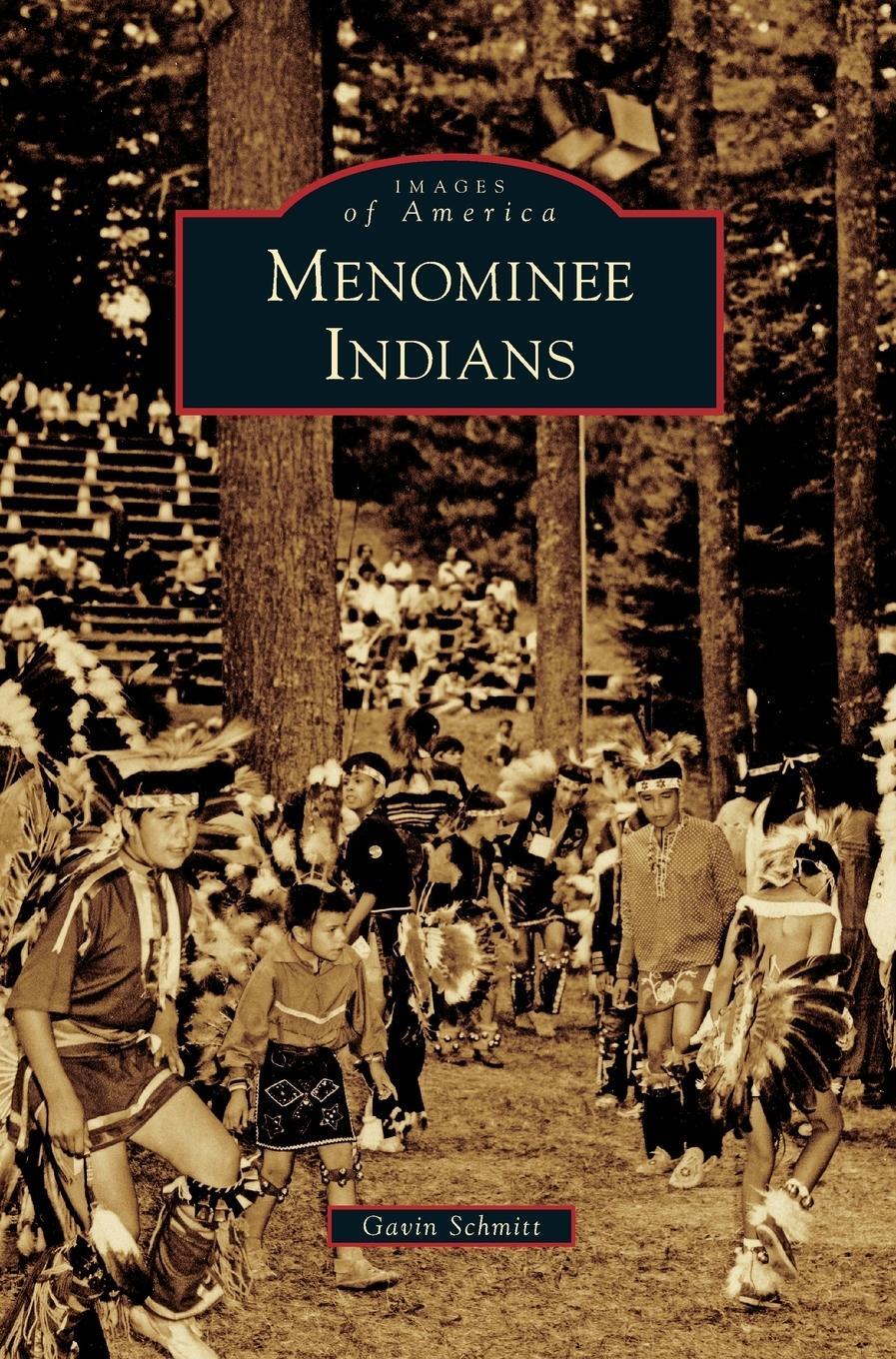 Cover: 9781531699116 | Menominee Indians | Gavin Schmitt | Buch | HC gerader Rücken kaschiert