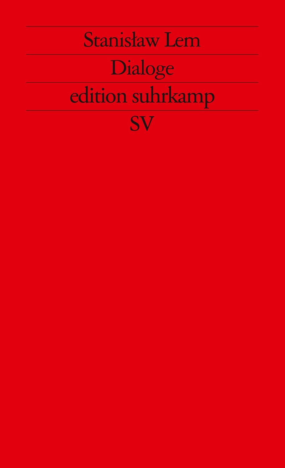 Cover: 9783518110133 | Dialoge | Stanislaw Lem | Taschenbuch | edition suhrkamp | 319 S.