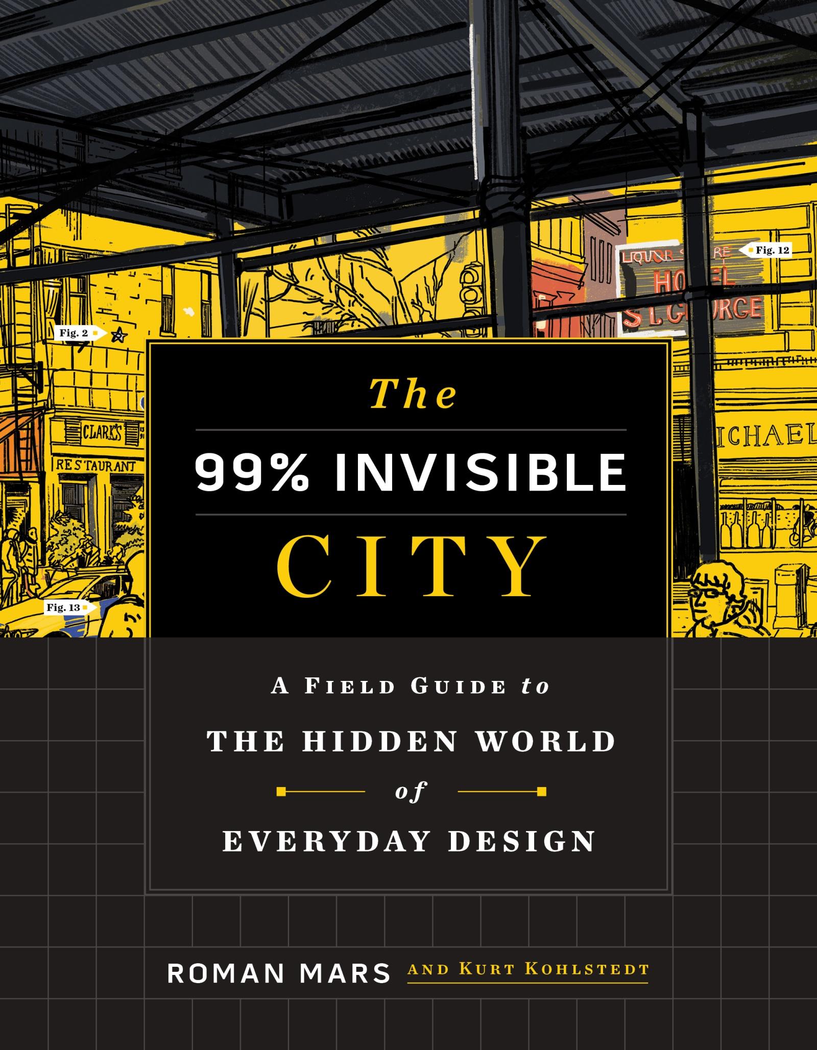 Cover: 9780358126607 | The 99% Invisible City | Kurt Kohlstedt (u. a.) | Buch | Gebunden