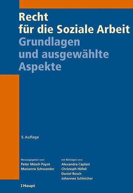 Cover: 9783258082523 | Recht für die Soziale Arbeit | Grundlagen und ausgewählte Aspekte