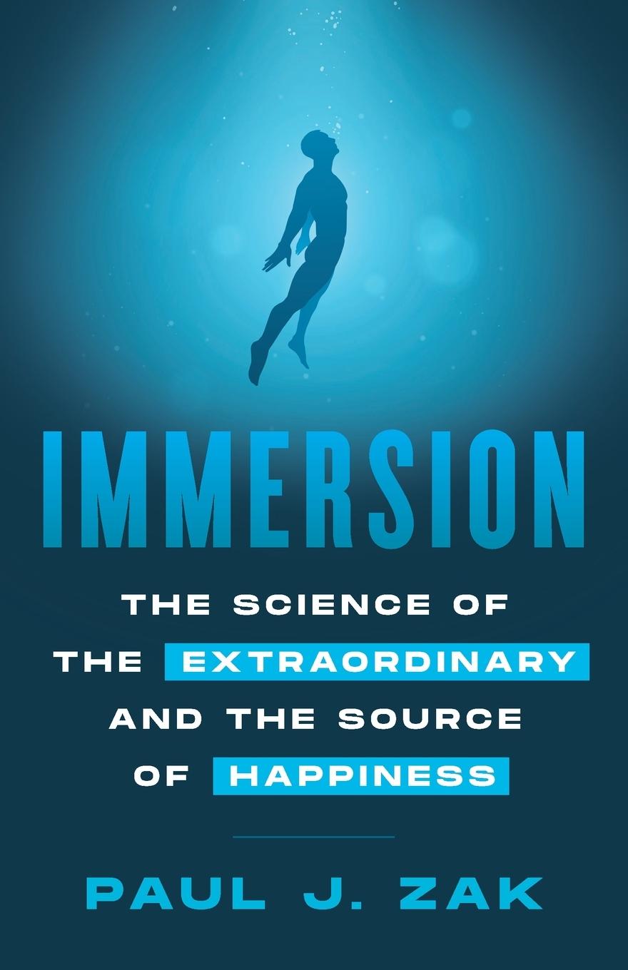 Cover: 9781544531953 | Immersion | Paul Zak | Taschenbuch | Paperback | Englisch | 2022