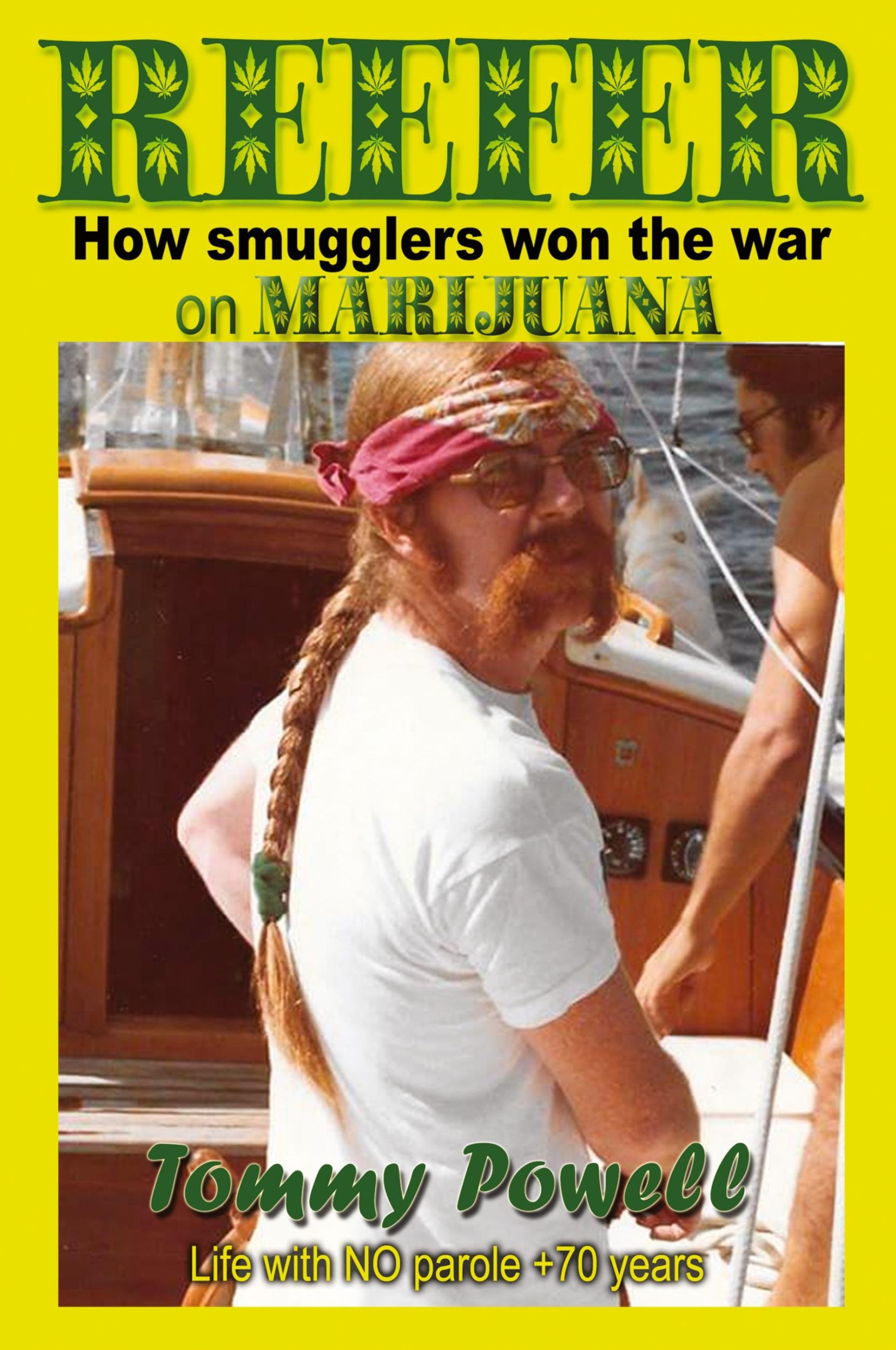 Cover: 9798218446444 | Reefer | How smugglers won the war on marijuana | Tommy Powell | Buch