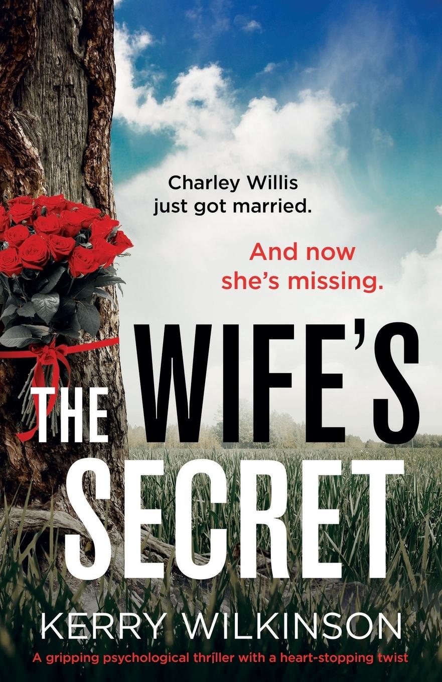 Cover: 9781786817075 | The Wife's Secret | Kerry Wilkinson | Taschenbuch | Englisch | 2018