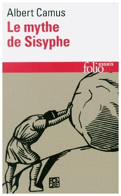 Cover: 9782070322886 | Le mythe de Sisyphe | Essai sur l'absurde | Albert Camus | Taschenbuch