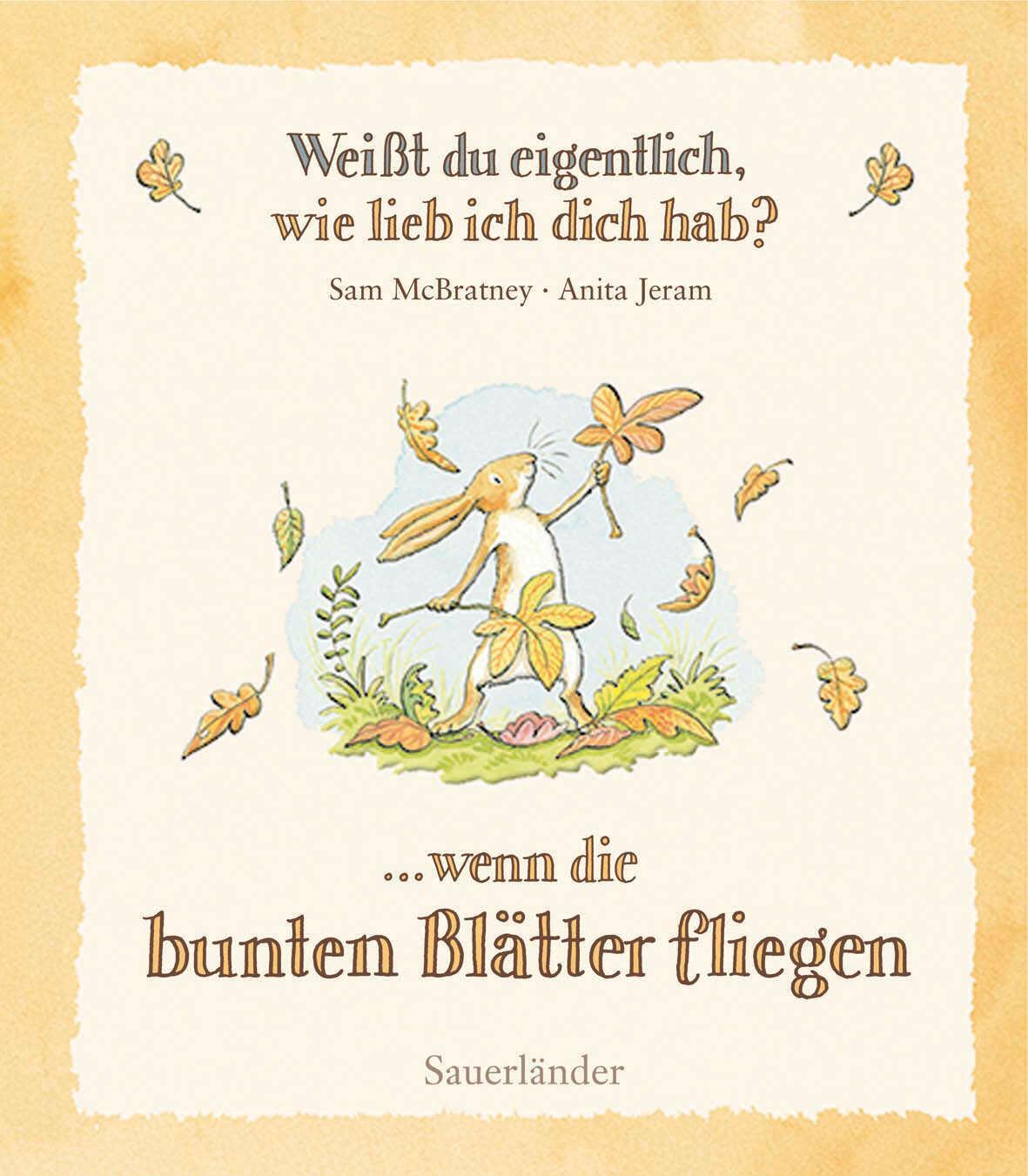 Cover: 9783737360760 | Weißt du eigentlich, wie lieb ich dich hab? Wenn die bunten Blätter...