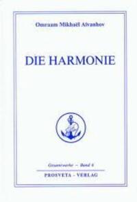 Cover: 9783895150654 | Die Harmonie | Omraam Mikhael Aivanhov | Buch | 288 S. | Deutsch