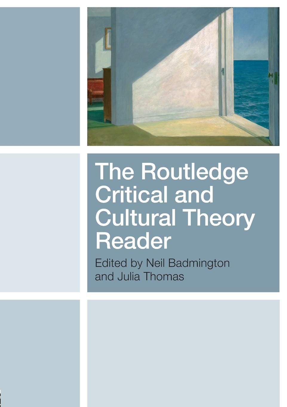 Cover: 9780415433099 | The Routledge Critical and Cultural Theory Reader | Badmington (u. a.)