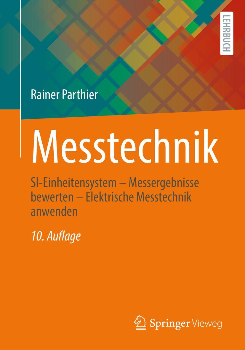 Cover: 9783658379704 | Messtechnik | Rainer Parthier | Taschenbuch | Paperback | xiii | 2022