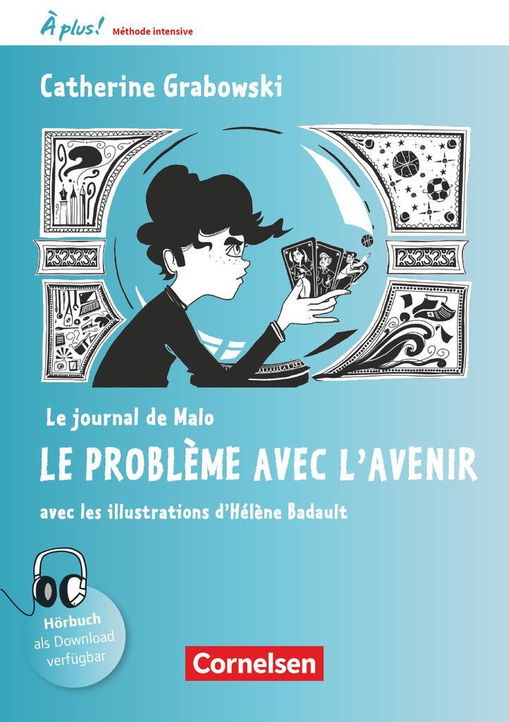 Cover: 9783061221348 | À plus ! Méthode intensive Band 2 - Le journal de Malo / Le...