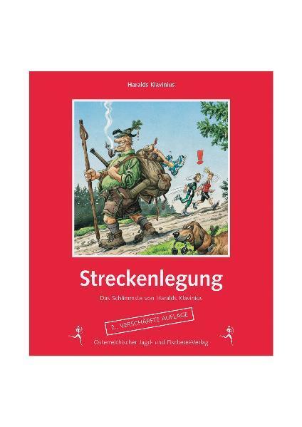 Cover: 9783852080833 | Streckenlegung | Das Schlimmste von Haralds Klavinius | Klavinius