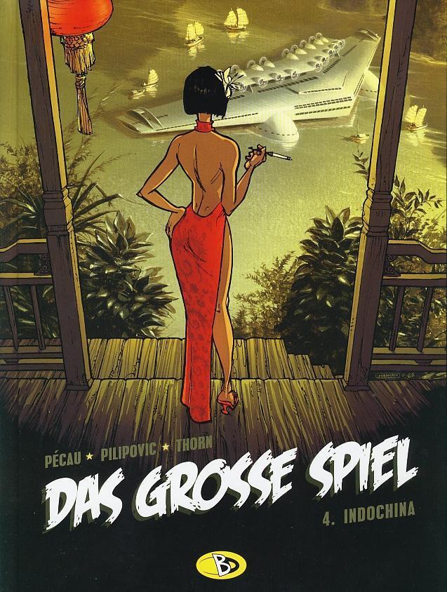 Cover: 9783938698655 | Das grosse Spiel 4 | Indochina, Das grosse Spiel 4 | Jean-Pierre Pécau