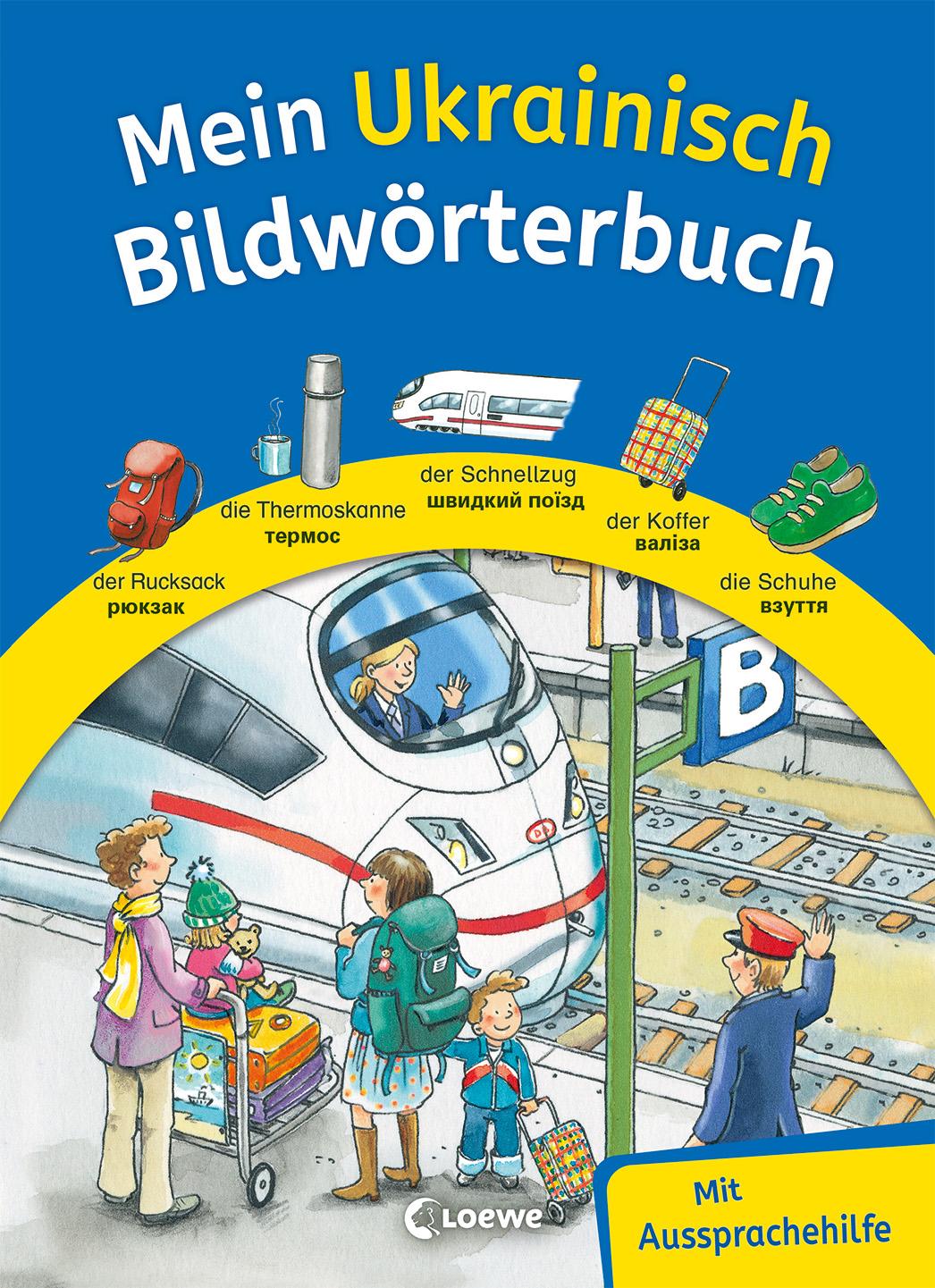 Cover: 9783743215665 | Mein Ukrainisch Bildwörterbuch | Loewe Bildwörterbücher | Buch | 48 S.