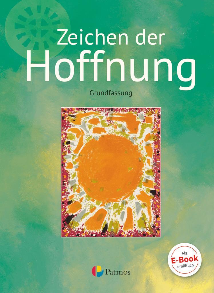 Cover: 9783762706175 | Religion Sekundarstufe I Band 3- Grundfassung - Zeichen der Hoffnung