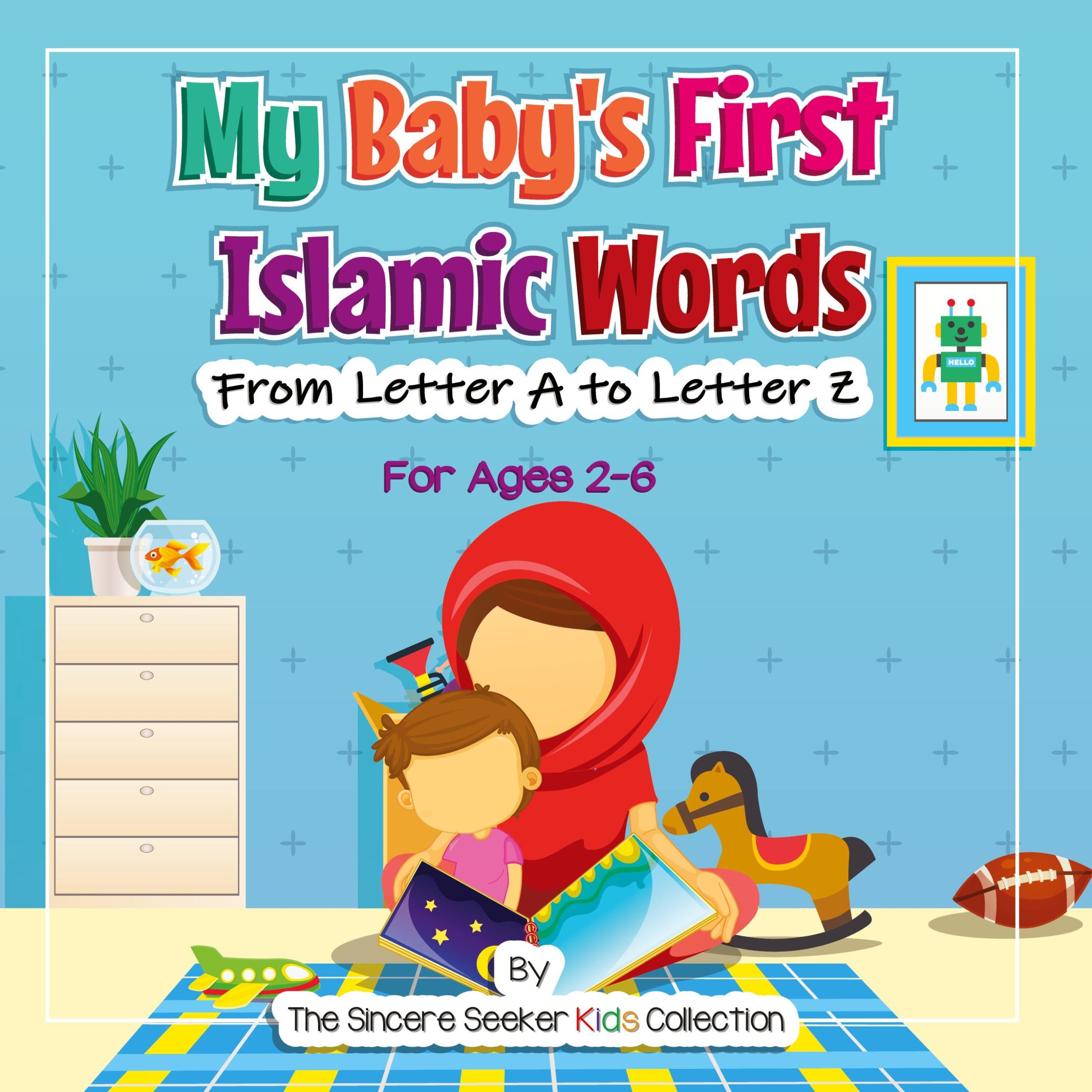 Cover: 9781733213998 | My Baby's First Islamic Words | From Letter A to Letter Z | Collection