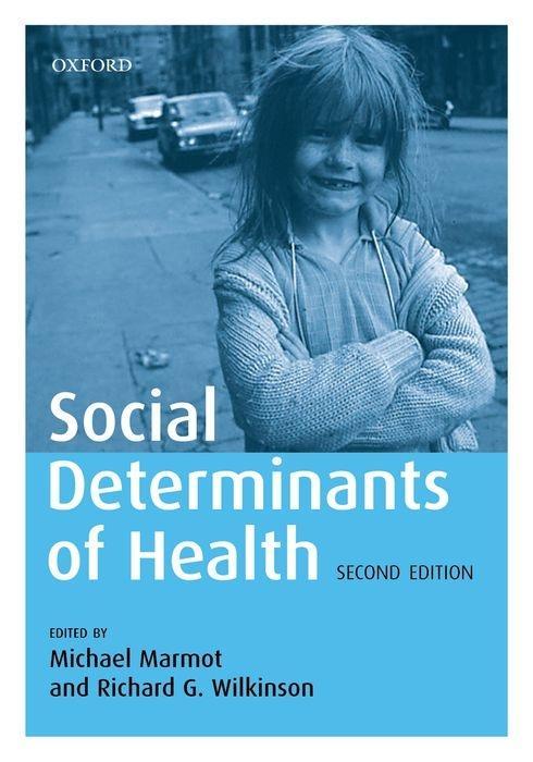 Cover: 9780198565895 | SOCIAL DETERMINANTS OF HEALTH | Michael Marmot | Taschenbuch | 2005