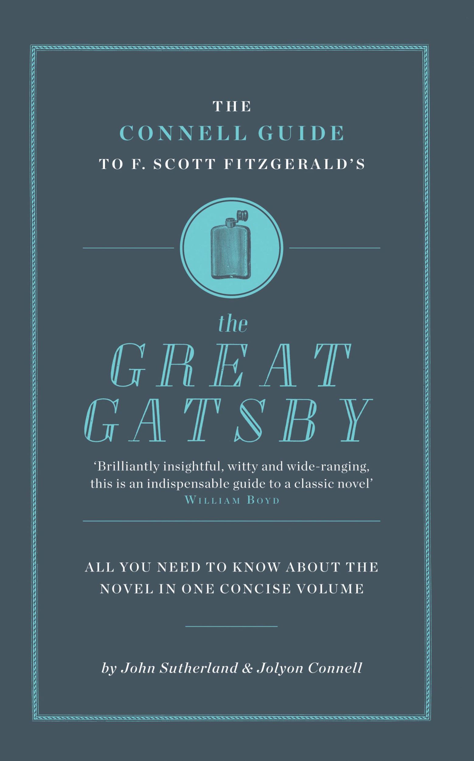 Cover: 9781907776014 | The Connell Guide To F. Scott Fitzgerald's The Great Gatsby | Buch