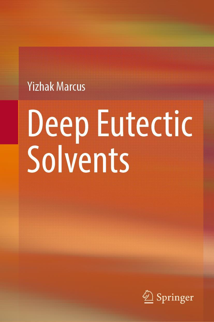 Cover: 9783030006075 | Deep Eutectic Solvents | Yizhak Marcus | Buch | x | Englisch | 2018