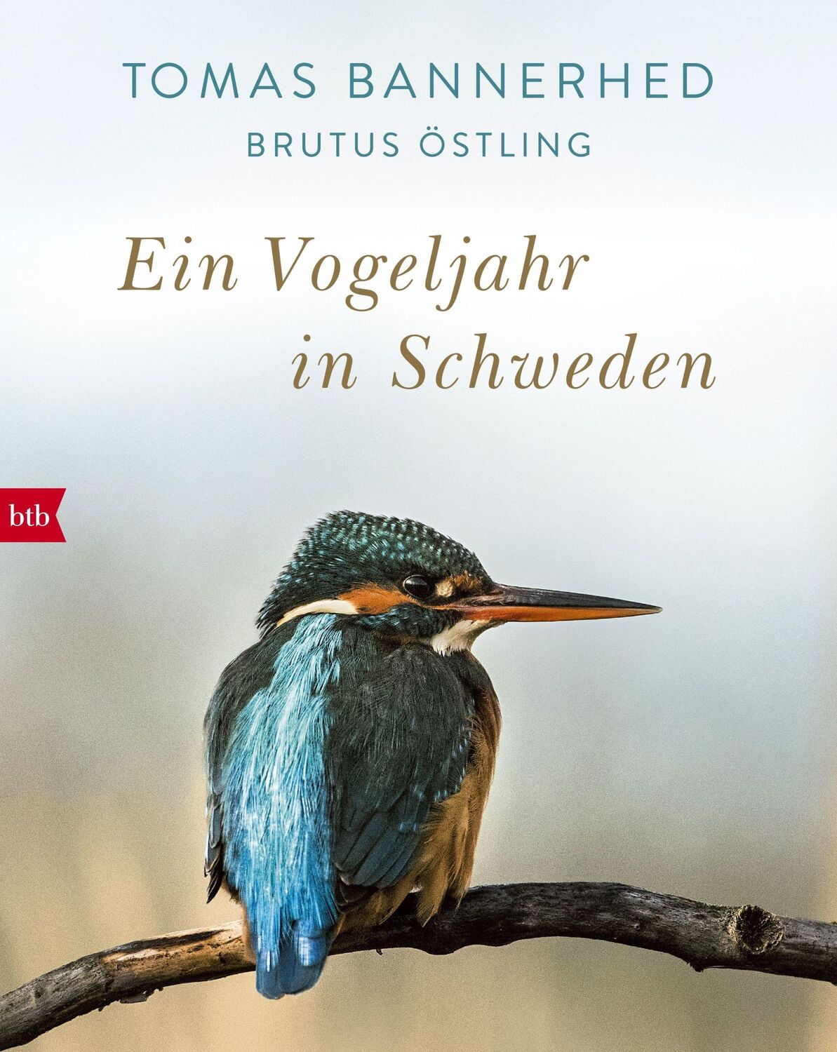 Cover: 9783442799534 | Ein Vogeljahr in Schweden | Tomas Bannerhed | Buch | 176 S. | Deutsch