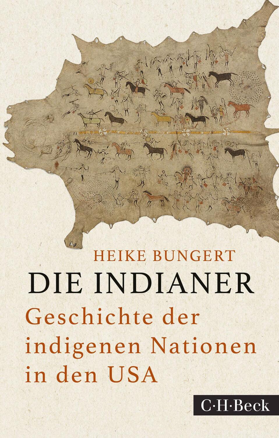 Cover: 9783406758362 | Die Indianer | Geschichte der indigenen Nationen in den USA | Bungert