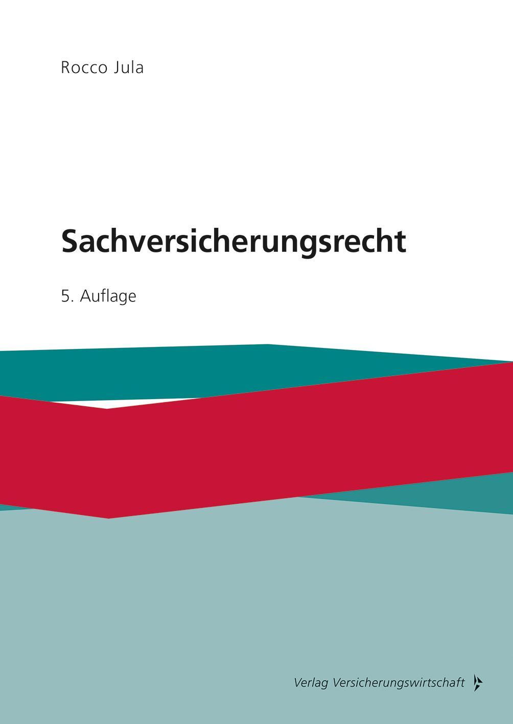 Cover: 9783963295058 | Sachversicherungsrecht | Rocco Jula | Taschenbuch | 300 S. | Deutsch