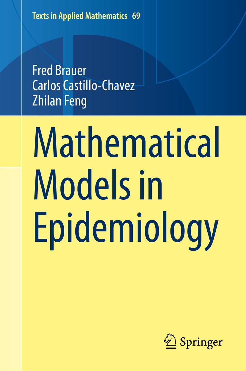 Cover: 9781493998265 | Mathematical Models in Epidemiology | Fred Brauer (u. a.) | Buch