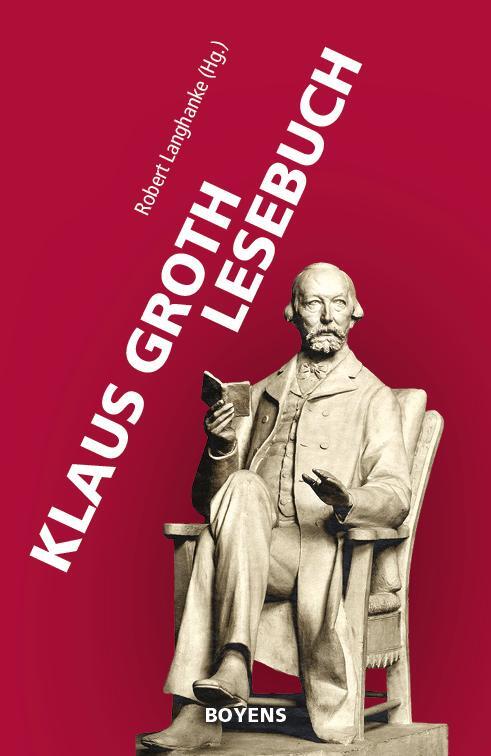 Cover: 9783804215191 | Klaus Groth Lesebuch | Robert Langhanke | Buch | 184 S. | Deutsch