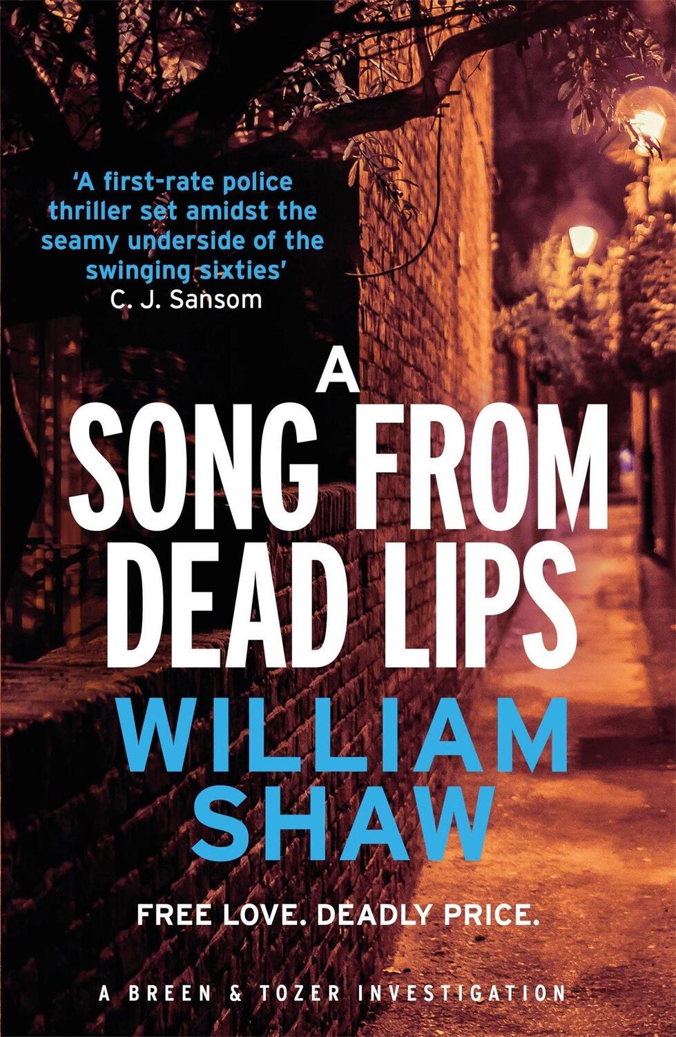 Cover: 9781782064190 | A Song from Dead Lips | William Shaw | Taschenbuch | Englisch | 2014