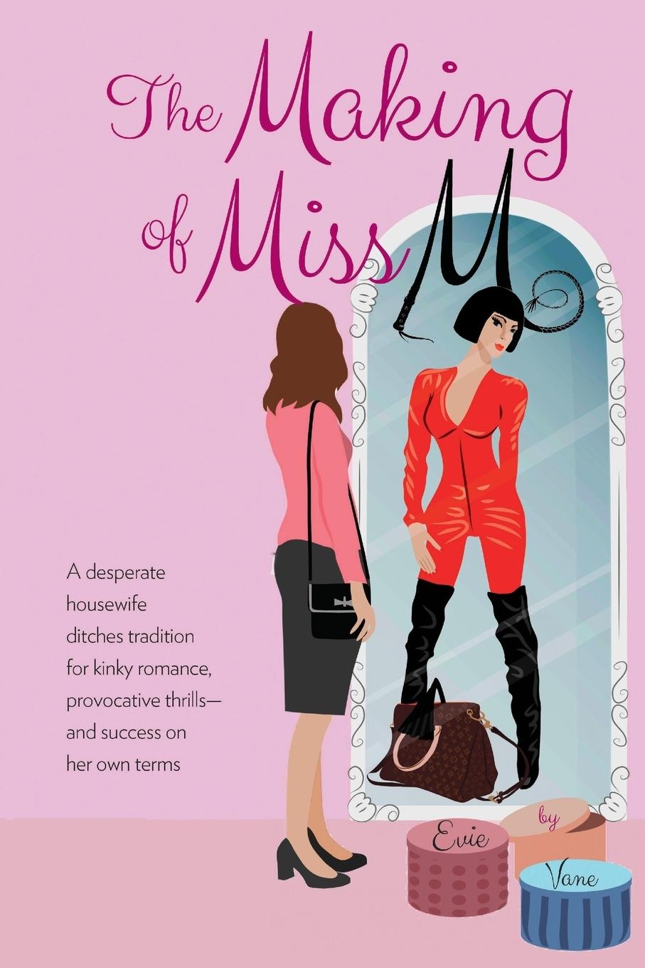 Cover: 9780999827635 | The Making of Miss M | Evie Vane | Taschenbuch | Paperback | Englisch